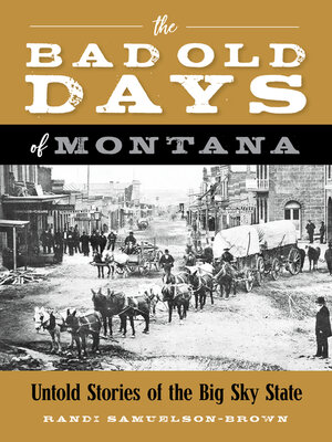 cover image of The Bad Old Days of Montana
